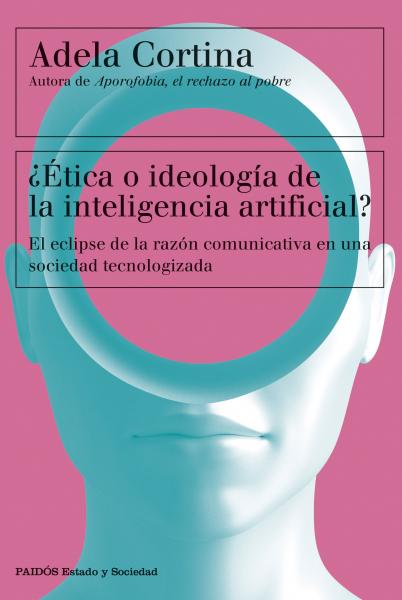 ¿ética o ideología de la inteligencia artificial?