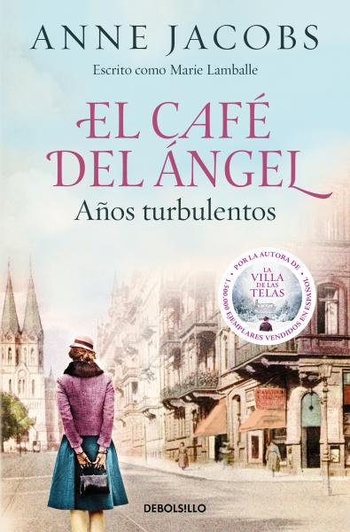 Cafe del angel, el. años turbulentos