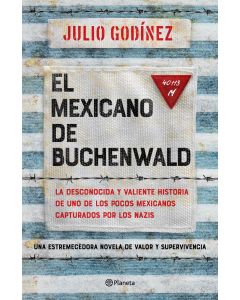 El mexicano de Buchenwald