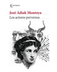 Los actores perversos