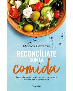 Reconciliate con la comida