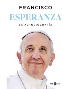 Esperanza. La autobiografia