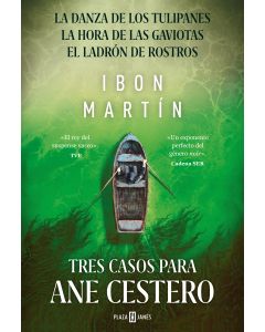 Tres casos para Ane Cestero (pack con: La danza de los tulipanes | La hora de las gaviotas | El ladron de rostros) (Inspectora Ane Cestero)