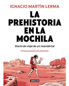 Prehistoria en la mochila, la