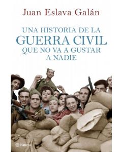 Una historia de la guerra civil que no va a gustar a nadie