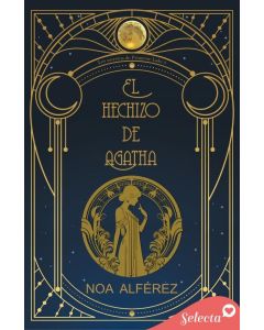 El hechizo de Agatha (Los secretos de Primrose Lake 3)