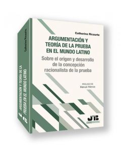 Argumentación y teoría de la prueba en el mundo latino