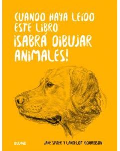 Cuando haya leido este libro ¡sabrá dibujar animales!