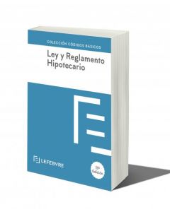 Ley y reglamento hipotecario 11ª edc.