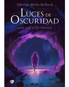 Saga Luz y Oscuridad. Luces de Oscuridad