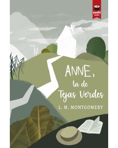 Anne, la de Tejas Verdes