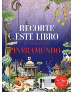 Recorte este libro y cree su propio inframundo