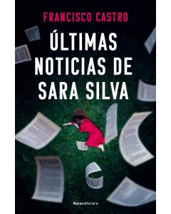 últimas noticias de sara silva