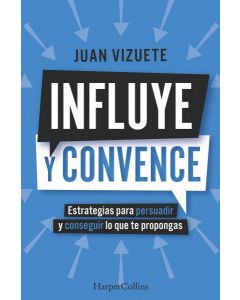 Influye y convence