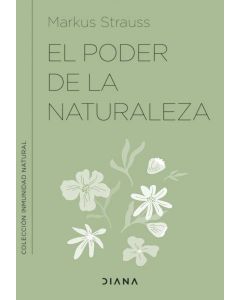 El poder de la naturaleza