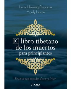 El libro tibetano de los muertos para principiantes