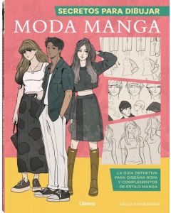 Secretos para dibujar moda manga (librero)