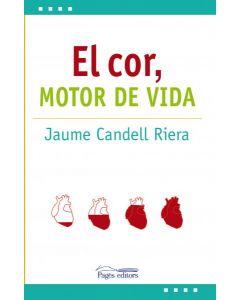 El cor: motor de vida