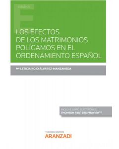 Los efectos de los matrimonios poligamos en el ordenamiento español