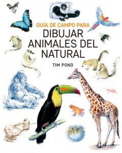 Guia de campo para dibujar animales del natural