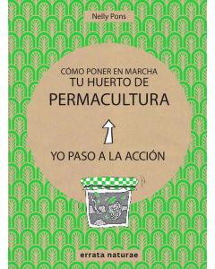 Como poner en marcha tu huerto de permacultura