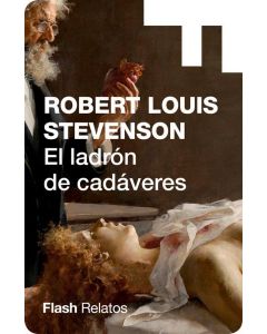 El ladron de cadaveres (Flash Relatos)