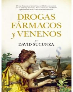 Drogas, fármacos y venenos