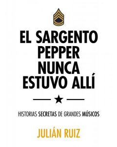 El sargento pepper nunca estuvo alli