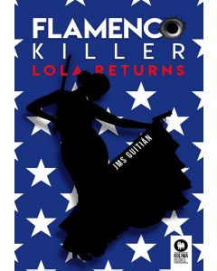 Flamenco killer lola returns