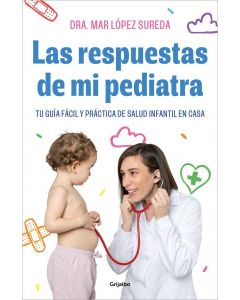 Respuestas de mi pediatra, las