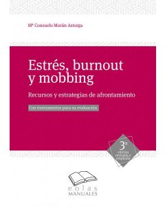 Estres, burnout y mobbing 2019. recursos y estrategias de afrontamiento. con ins