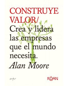 Construye valor