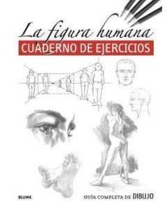 Guia completa de dibujo figura humana ejercicios   cuaderno de ejercicios