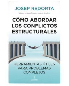 Como abordar los conflictos estructurales