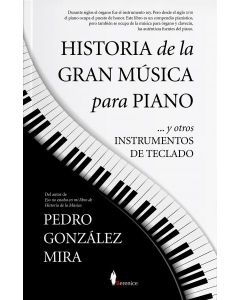 Historia de la gran musica para piano