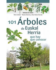 101 árboles de euskal herria que hay que conocer