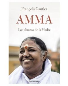 Amma  los abrazos de la madre