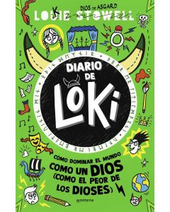 Diario de loki 3 - cómo dominar el mundo como un dios (como el peor de los dioses)​