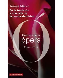 Historia de la opera siglos xx y xxi