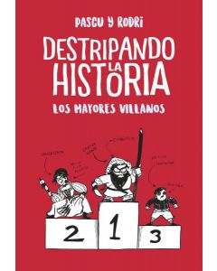 Los mayores villanos (destripando la historia)