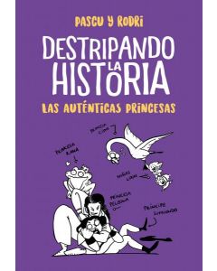 Las autenticas princesas (destripando la historia)