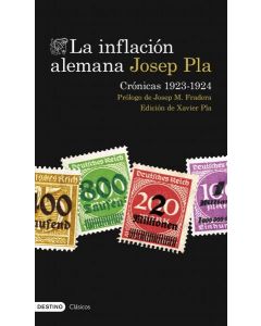 La inflacion alemana. cronicas 1923-1924