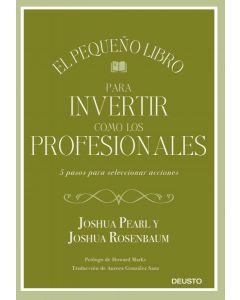 El pequeño libro para invertir como los profesiona