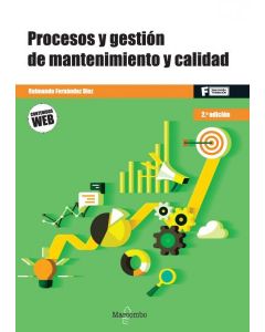 Procesos y gestión de mantenimiento y calidad - 2.ª edición