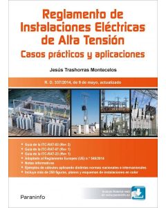 Rat. reglamento de instalaciones electricas de alta tension. casos practicos y a