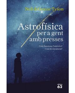 Astrofisica per a gent amb presses