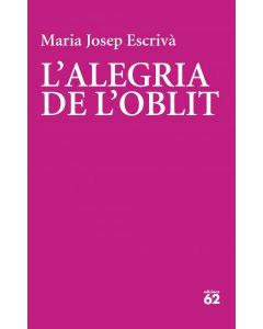 L'alegria de l'oblit