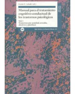 Manual para el tratamiento psicologico-conductual de los trastornos psicologicos