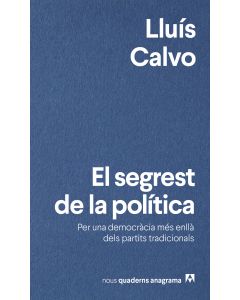 El segrest de la politica