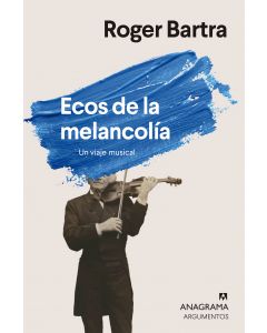 Ecos de la melancolia